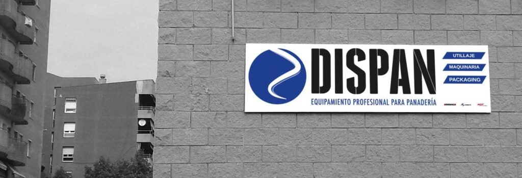 Rótulo de fachada para Dispan en Sabadell, diseñado por Pyramid Studio, Tarragona. Ejemplo de comunicación visual y branding corporativo para empresas de maquinaria de panadería con acabados profesionales.